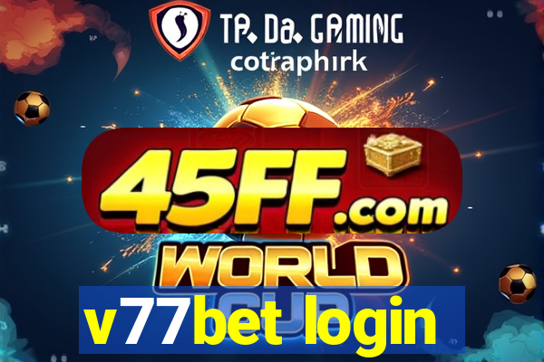 v77bet login